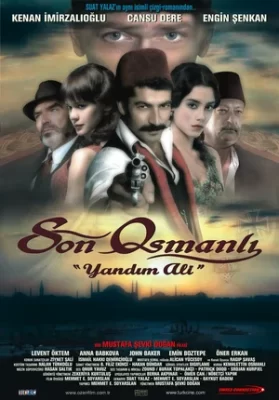 последний оттоман яндим али фильм 2007