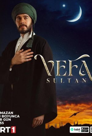 Вефа султан турецкий сериал 2025 смотреть бесплатно с русской озвучкой