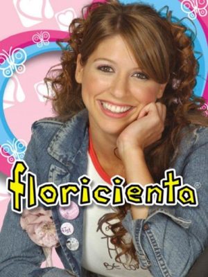 флорисьента сериал 2004 2005 смотреть онлайн бесплатно